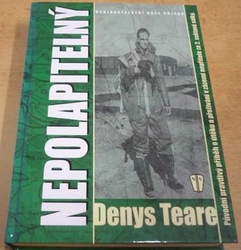 Denys Teare - Nepolapitelný (2004)