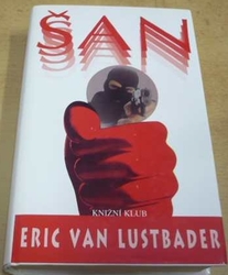 Eric Van Lustbader - Šan (1997)