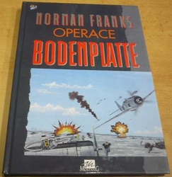 Norman Franks - Operace Bodenplatte (1996)