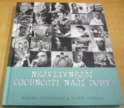 Roberto Mottadelli - Nejvlivnější osobnosti naší doby (2018)