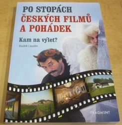 Radek Laudin - Po stopách českých filmů a pohádek (2019)