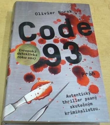 Olivier Norek - Code 93 (2019)