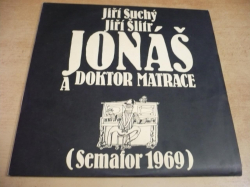 2 LP-SET SEMAFOR SUCHÝ ŠLITR 1969 - Jonáš a doktor Matrace