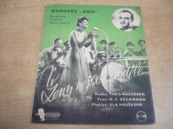 Theo Mackeben - Odpověz Ano. Slow-fox z filmu Willi Forsta Ženy nejsou andělé (1943)