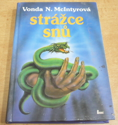 Vonda N. McIntyrová - Strážce snů (1993)