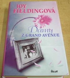 Joy Fieldingová - Dámy z Grand Avenue (2002)