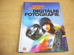 Tomáš Tůma - Velká kniha digitální fotografie (2003)