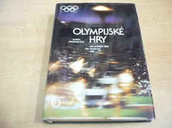  Karel Procházka - Olympijské hry.  Od Athén po Moskvu (1984)