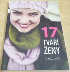 Alice Kirš - 17 tváří ženy (2010)