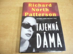 Richard North Patterson - Tajemná dáma (2000)