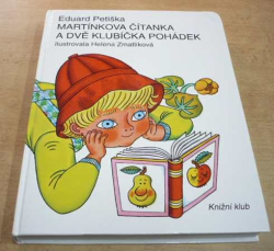 Eduard Petiška - Martínkova čítanka a dvě klubíčka pohádek (1994)