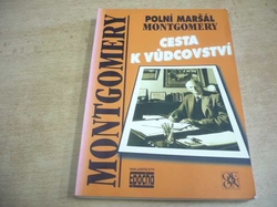 Montgomery - Polní maršál Montgomery. Cesta k vůdcovství (1999)