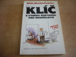 Miroslav Plzák - Klíč k výběru partnera pro manželství (1989)