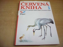 Kamil Sedláček - Červená kniha 1., ohrožených a vzácných druhů rostlin a živočichů ČSSR - PTÁCI (1989) 