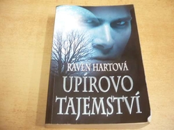 Raven Hartová - Upírovo tajemství (2011) Série. Savannah Vampire 2. 