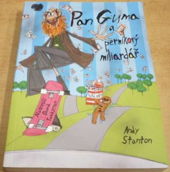 Andy Stanton - Pan Guma a perníkový miliardář (2012)