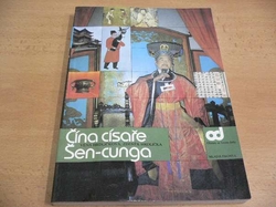 Věra Hrdličková - Čína císaře Šen-cunga (1992)