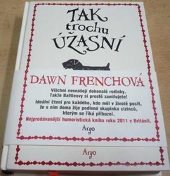 Dawn Frenchová - Tak trochu úžasní (2012)