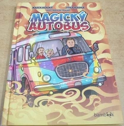 Marek Hladký - Magický autobus (2017)