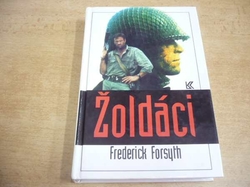  Frederick Forsyth - Žoldáci (1994)