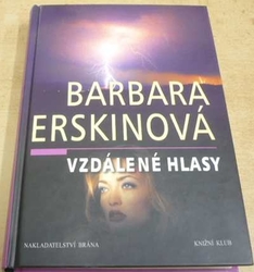 Barbara Erskinová - Vzdálené hlasy (2002)