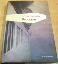 Colm Tóibín - Brooklyn (2010)