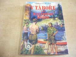  František Lev - V táboře pod Malinovou horou (1993)