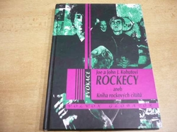 Joe Kohut - Rockecy aneb Kniha rockových citátů (1996) 