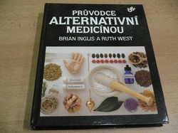 Brian Inglis - Průvodce alternativní medicínou (1992) 