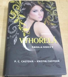  Kristin Castová - Vyhořelá (2011) Série. Škola noci 7.