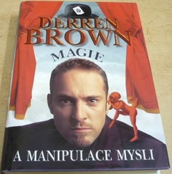 Derren Brown - Magie a manipulace mysli (2007) 