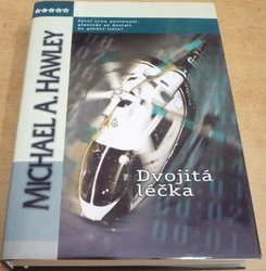 Michael A. Hawley - Dvojitá léčka (2005)