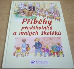 Příběhy předškoláků a malých školáků (2015)