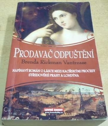 Brenda Rickman Vantrease - Prodavač odpuštění (2008)