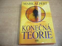 Mark Alpert - Konečná teorie (2010)