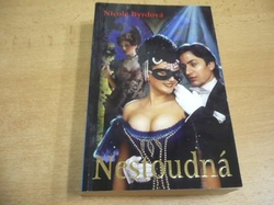 Nicole Byrdová - Nestoudná (2008) jako nová