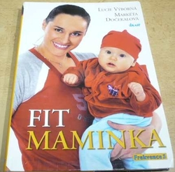 Lucie Výborná - Fit maminka (2004)