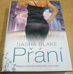 Sasha Blake - Přání (2012)