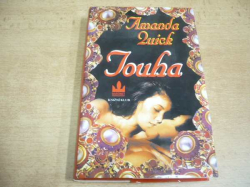 Amanda Quick - Touha (1999)