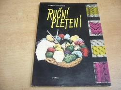 Ludmila Pešková - Ruční pletení (1970) 