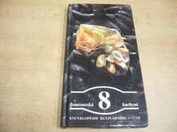 Marek Lebkowski - Francouzská kuchyně 8 (1992) ed. Encyklopedie kulinárního umění  