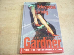 Erle Stanley Gardner - Nebezpečné křivky (2001)