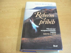 Sally Beaumna - Rebečin příběh (2003)
