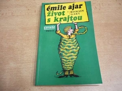 Émile Ajar - Život s krajtou (1984)