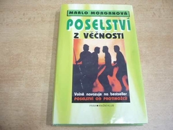 Marlo Morganová - Poselství z věčnosti (1998)