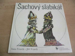 Inna Veselá - Šachový slabikář (1977)