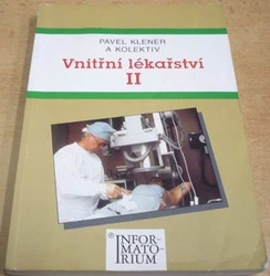 Pavel Klener - Vnitřní lékařství II. (2001)