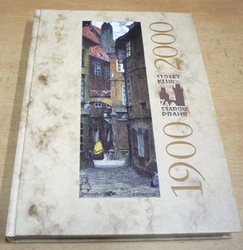 Sto let Klubu za starou Prahou 1900-2000 (2000)