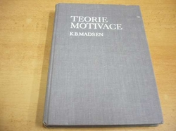 K. B. Madsen - Teorie motivace (1972)