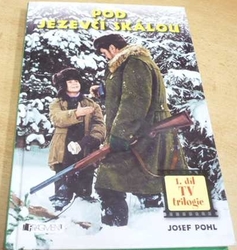 Josef Pohl - Pod Jezevčí skálou (2008)